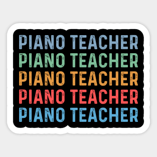 Piano teacher women appreciation day female piano teacher Sticker